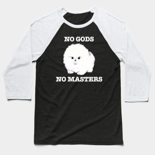 No Gods, No Masters (white) Baseball T-Shirt